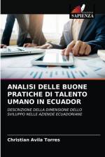 ANALISI DELLE BUONE PRATICHE DI TALENTO UMANO IN ECUADOR af Avila Torres Christian Avila Torres