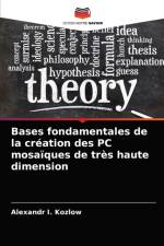 Bases fondamentales de la creation des PC mosaiques de tres haute dimension af Alexandr I Kozlow