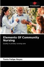 Elements Of Community Nursing af Tania Felipe Reyes
