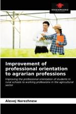 Improvement of professional orientation to agrarian professions af Alexej Narezhnew