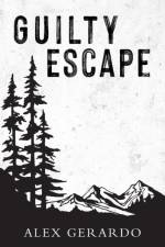 Guilty Escape af Alex Gerardo