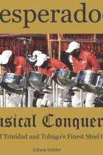 Desperadoes-Musical Conquerors af Holder Edison Holder