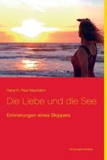 Liebe und die See af Hans H Paul Naumann