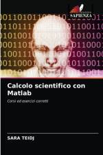 Calcolo scientifico con Matlab af Sara Teidj