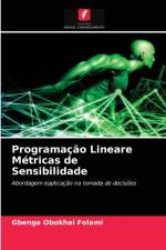Programacao Lineare Metricas de Sensibilidade af Gbenga Obokhai Folami