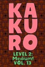 Kakuro Level 2 af Sophia Numerik