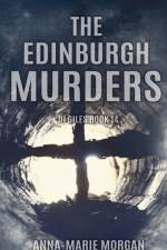 The Edinburgh Murders af Anna-Marie Morgan