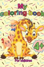 My Coloring Book for Children 4+ af Lt Publishing