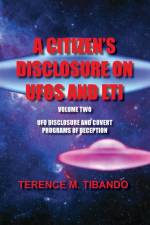 Citizen's Disclosure on UFOs and Eti af Terence M Tibando