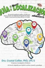 Guia de la NeuroLocalizacion af Crystal Collier
