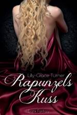 Rapunzels Kuss af LILLY-GRACE TURNER