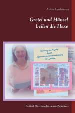Gretel und Hansel heilen die Hexe - 7 af Ayleen Lyschamaya