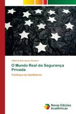 O Mundo Real da Seguranca Privada af Gilberto Barrancos Romero