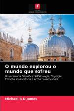 O mundo explorou o mundo que sofreu af Michael R D James