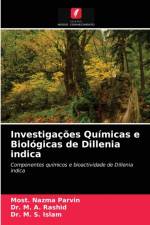Investigacoes Quimicas e Biologicas de Dillenia indica af Most Nazma Parvin