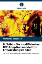 MITAM - Ein modifiziertes IKT-Adoptionsmodell fur Entwicklungslander af Mohamed Elsaadani