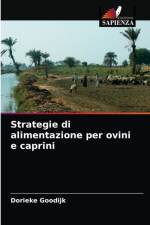 Strategie di alimentazione per ovini e caprini af Dorieke Goodijk