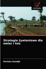 Strategie żywieniowe dla owiec i koz af Dorieke Goodijk