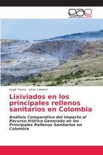 Lixiviados en los principales rellenos sanitarios en Colombia af Angie Torres
