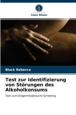 Test zur Identifizierung von Stoerungen des Alkoholkonsums af Black Rebecca