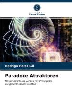 Paradoxe Attraktoren af Rodrigo Pérez Gil