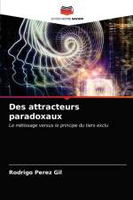 Des attracteurs paradoxaux af Rodrigo Pérez Gil