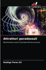 Attrattori paradossali af Rodrigo Pérez Gil