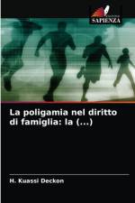 La poligamia nel diritto di famiglia af H Kuassi Deckon