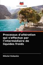 Processus d'alteration qui s'effectue par l'intermediaire de liquides froids af Nikolai Kobasko