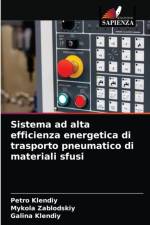Sistema ad alta efficienza energetica di trasporto pneumatico di materiali sfusi af Petro Klendiy