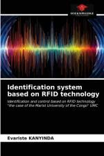 Identification system based on RFID technology af Evariste Kanyinda
