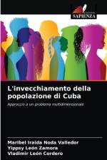 L'invecchiamento della popolazione di Cuba af Vladimir León Cordero