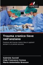 Trauma cranico lieve nell'anziano af Gabriele Savioli