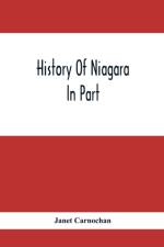 History Of Niagara af Janet Carnochan