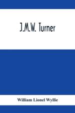 J.M.W. Turner af William Lionel Wyllie