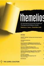 Themelios, Volume 33, Issue 3