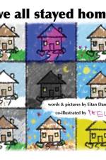 We All Stayed Home af Eitan Dantzig