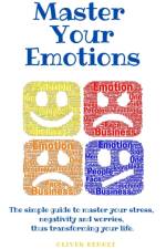 Master your emotions af Oliver Bennet