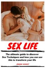 Sex Life af Bennet Joanne Bennet