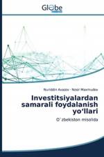 Investitsiyalardan samarali foydalanish yo'llari af Nuriddin Avazov