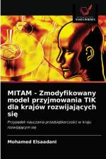 MITAM - Zmodyfikowany model przyjmowania TIK dla krajow rozwijających się af Mohamed Elsaadani