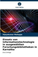 Einsatz von Informationstechnologie in ausgewahlten Forschungsbibliotheken in Karnatka af Vijayakumar Mallappa