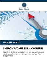 Innovative Denkweise af Danish Ahmed