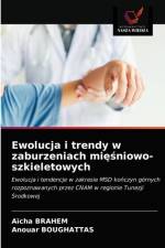 Ewolucja i trendy w zaburzeniach mięśniowo-szkieletowych af Aïcha Brahem