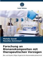 Forschung an Bionanokompositen mit therapeutischen Vorzugen af Mehdia Gandi
