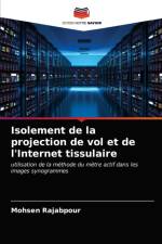Isolement de la projection de vol et de l'Internet tissulaire af Mohsen Rajabpour