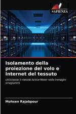 Isolamento della proiezione del volo e Internet del tessuto af Mohsen Rajabpour