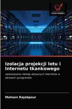 Izolacja projekcji lotu i Internetu tkankowego af Mohsen Rajabpour