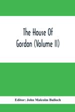 House Of Gordon (Volume II)