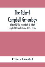 Robert Campbell Genealogy af Frederic Campbell